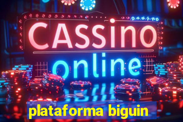 plataforma biguin